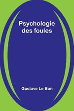 Psychologie des foules