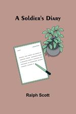 A Soldier's Diary