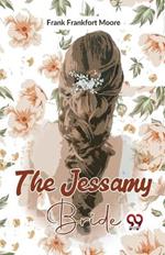 The Jessamy Bride