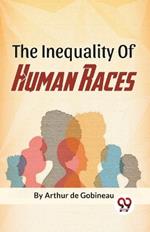 The Inequality Of Human Races