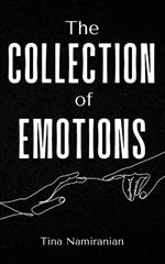 The Collection of Emotions