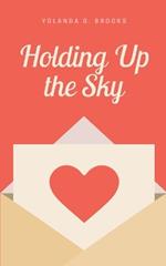 Holding Up the Sky