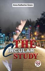 The Circular Study