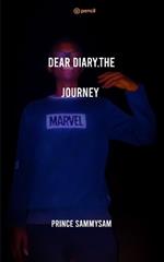 Dear Diary.The Journey