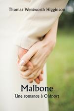 Malbone Une romance ? Oldport