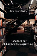 Handbuch der Bibliothekskatalogisierung