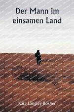 Der Mann im einsamen Land