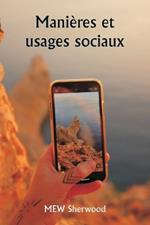 Mani?res et usages sociaux