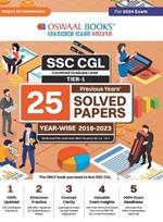 Oswaal SSC CGL (Combined Graduate Level) Tier-I 25 Previous Years Solved Papers Year-wise 2016-2023 For 2024 Exam