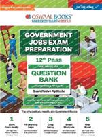 Oswaal Government Exams Question Bank 12th Pass Quantitative Aptitude for 2024 Exam