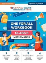 Oswaal NCERT & CBSE One For All Workbook Mathematics Class 6 Updated As Per NCF MCQ's VSA SA LA For Latest Exam