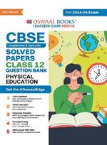 CBSE Question Bank Chapterwise and Topicwise SOLVED PAPERS_Class 12_Physical Education_For Exam 2024-25