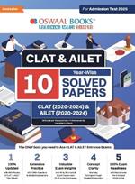 Oswaal CLAT & AILET 10 Previous Years Solved Papers - Year-Wise CLAT (2020 -2024) & AILET (2020 - 2024) For Admission Test 2025