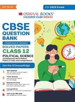 Oswaal CBSE Question Bank Class 12 Political Science, Chapterwise and Topicwise Solved Papers For Board Exams 2025