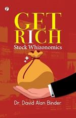 Get Rich Stock Whizonomics