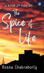The Spice of Life: A Poetry Book: A Poetry