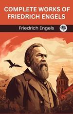 Complete Works of Friedrich Engels (Grapevine edition)