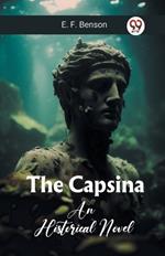 The Capsina An Historical Novel