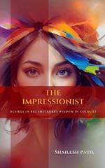 The Impressionist