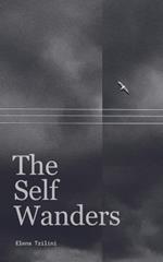 The Self Wanders