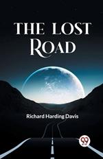 The Lost Road