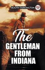 The Gentleman From Indiana