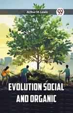 Evolution Social and Organic