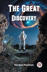 The Great Discovery