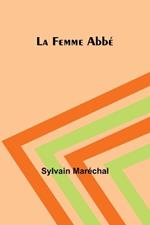 La Femme Abb?