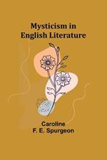 Mysticism in English Literature