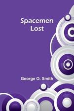 Spacemen lost