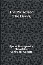 The Possessed (The Devils)