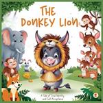 The Donkey Lion: A Tale of True Identity and Self-Acceptance