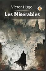 Les Mis?rables (French Edition)