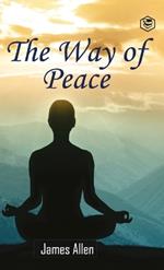 The Way of Peace (Hardcover Library Edition)