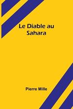 Le Diable au Sahara