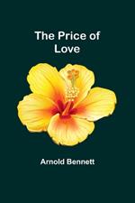 The Price of Love