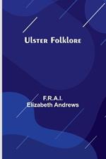 Ulster Folklore