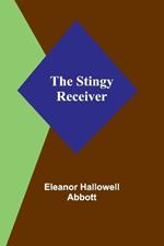 The Stingy Receiver