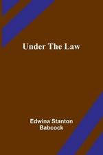 Under the Law