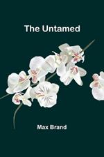 The Untamed