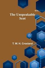 The Unspeakable Scot