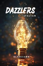 Dazzlers Italian Version
