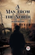 A Man from the North