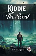 Kiddie The Scout