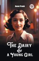 The Dairy Of a Young Girl