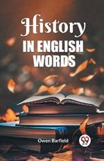 History in English words