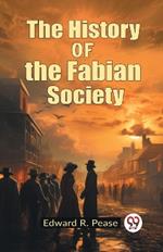 The History of the Fabian Society