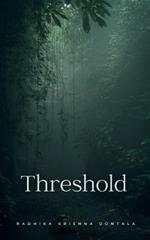 Threshold