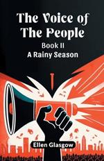 The Voice Of The People Book II A Rainy Season